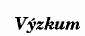 Vyzkum